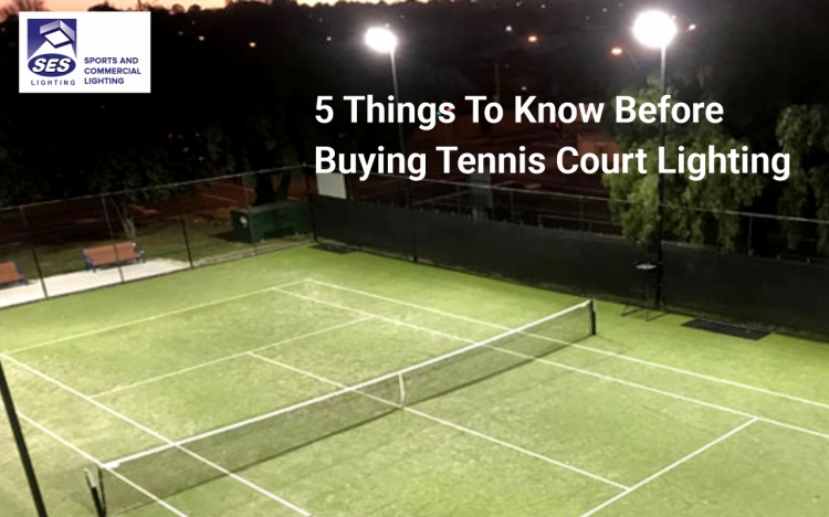 5 Things To Know Before Buying Tennis Court Lighting